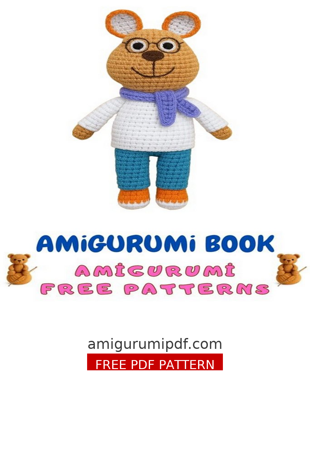 Cute Bear Amigurumi Free Crochet Pattern – Tutorial for Beginners free amigurumi pattern